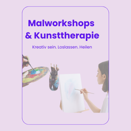 Malworkshops & Kunsttherapie