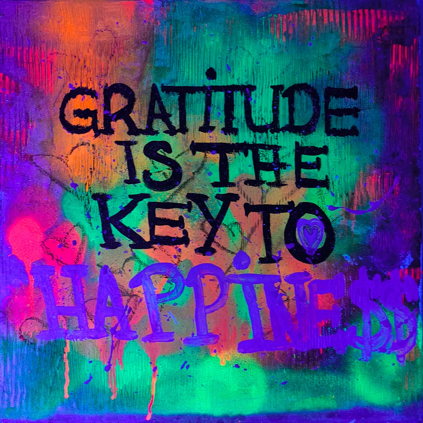 Gratitude is the key to Happine$$ - Tanya Silva - Acryl, Ölkreide auf Leinwand | SOLD OUT